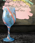 Keep Life Simple Wine Glass